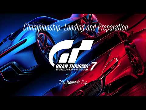 Gran Turismo 7 OST - Trial Mountain Cup - Loading and Preparation Theme
