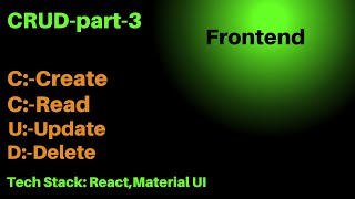 Create CRUD Frontend in React with Material UI part-3