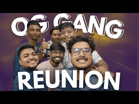 OG GANG REUNION | Episode 1