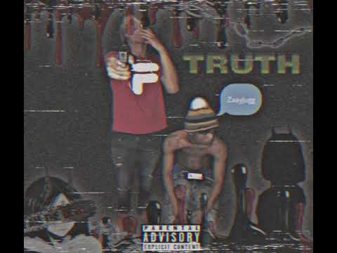 ZaayJugg - Truth(OfficialAudio)