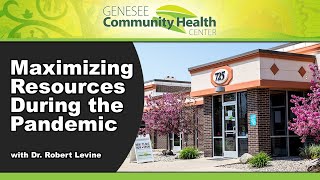 Maximizing Resources During the COVID-19 Pandemic