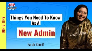 [Salesforce Admin] Things You Need To Know As A New Admin (Top 5) with Farah Sherif