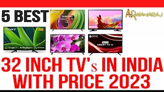 ✅ Top 5 Best 32 Inch TV's in India 2023 | 🔥🔥 32 Inch TV Price 2023 | 🔥🔥 Best 32 Inch Smart TV Brand