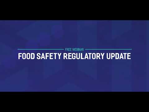 Food Safety Regulatory Update  Webinar