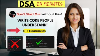 What Are Comments in C++? // and /*.. */ Explained in 3 Minutes | DSA in Minutes #10
