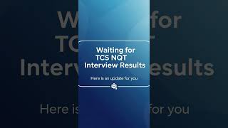 update on tcs nqt interview results   #nqt #offcampus #results #tcs #tcsinterview #tcsnqt2025 #jobs