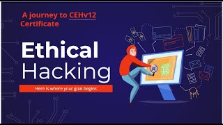 Ethical hacking for beginners/ CEHv12 exam prep