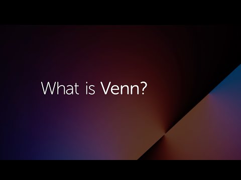 What is Venn? 1 Minute Overview