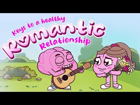Keys to a Healthy Romantic Relationship