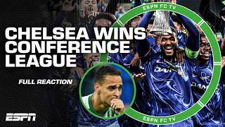 FULL REACTION: Chelsea defeat Real Betis & win UEFA Conference League 🏆 | ESPN FC
