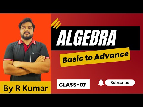 BASIC OF ALGEBRA FOR ALL COMPETITIVE EXAMINATION|CLASS-7|#ssc #upsc #ssccgl #railway #statepcs
