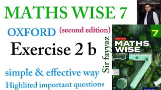 MATHS WISE 7 | EXERCISE 2B | OXFORD SECOND EDITION | EX 2B