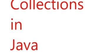 Java Tutorial For Beginners - Collections in java