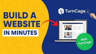 How to Build a Website in Minutes with TurnCage | 2025 Step by Step Guide
