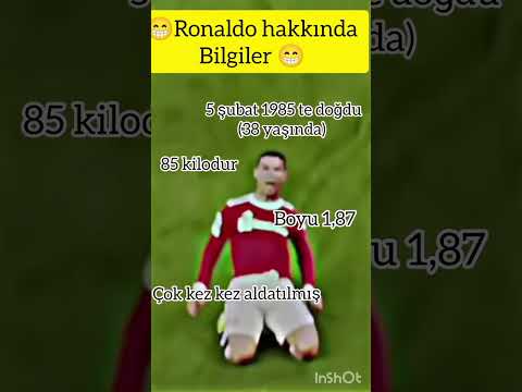 Ronaldo hakkında bilgiler😁