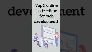 Top 5 Online Code editor for Web development #shorts