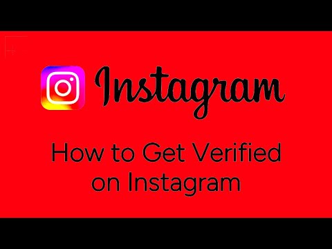 What does it take to get verified on Instagram?