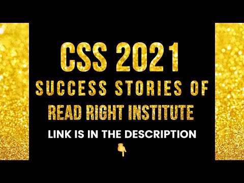 CSS 2021 RESULT | SUCCESS STORIES OF READ RIGHT INSTITUTE