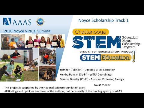 Chattanooga STEM Education Noyce Scholarship Program: Noyce Summit 2020 Update