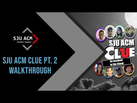 SJU ACM Clue  - An Incident in the Cloud Walkthrough