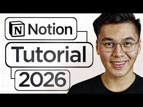 Notion Full Tutorial for Beginners 2026: How to Use Notion