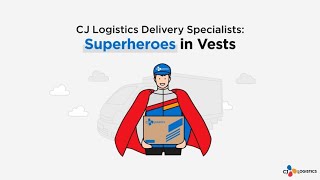 CJ Logistics | Delivery Specialists: Superheroes in Vests