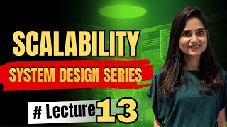 Scalability | System Design Series | Euron