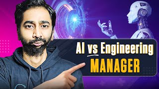 AI vs. Engineering Managers: Is Your Job Obsolete? (Google EM Explains)