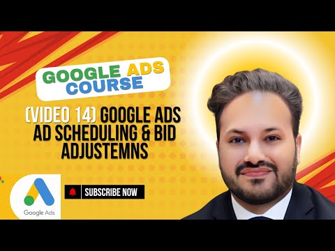 How To Set Google Ads Ad Schedule | Google Ads Bid Adjustments | Google Ads Ad Schedule & Bids