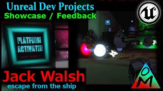 Unreal Dev Projects |  Jack Walsh: Escape From the Ship by Ben Ormstad