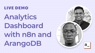 Building a Retail Analytics Dashboard with ArangoDB and n8n: Live Demo #7