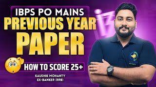 IBPS PO Mains 2025 Quant Preparation By Kaushik Mohanty || How to Score 25+ || Career Definer ||