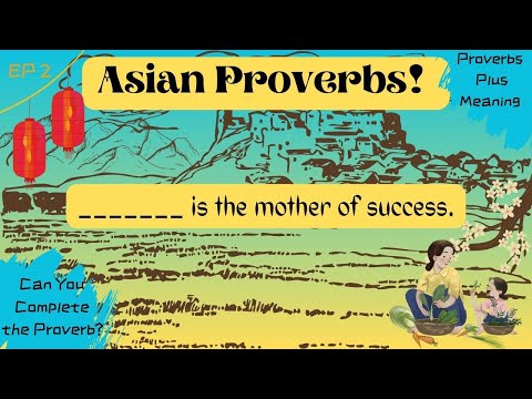 Asian Proverbs Quest: A Game of Wit and Wisdom Ep2