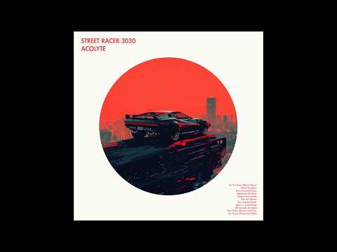 Street Racer 3030 (Full Album)