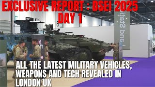 DSEI 2025 Virtual Tour Day 1 All the Latest Military Vehicles, Weapons and Tech Revealed London UK