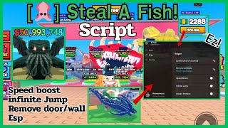 [NEW] Steal A Fish Script 🦑 Roblox Speed boost, nfinite jump,Remove door/wall Ez Steal!🔥 |Nokey