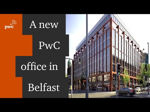 PwC Belfast New Office and Job Opportunities in Operate
