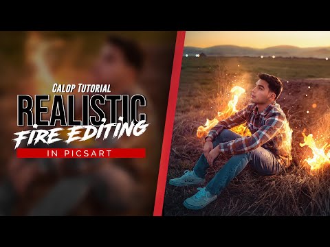 Realistic Fire Editing Tutorial in Picsart | How to Edit Like Calop | Photo Editing Tutorial
