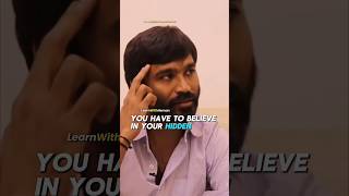 Dhanush: The Speech That Will Change Your Life Forever