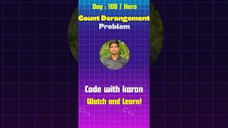 Master the Count Derangements Problem in Minutes | DSA Simplified#shorts #ytshorts #codinginterview