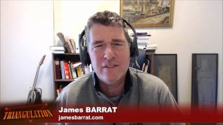 Triangulation 152: James Barrat - Our Final Invention