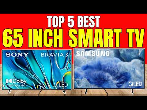 Top 5 Best 65-Inch Smart TVs 2025 | 4K UHD, QLED, Dolby Vision & Gaming Ready