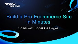 Build a Pro Ecommerce Site in Minutes with EdgeOne Pages