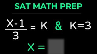 SAT Prep: Solve for X Like a Pro!