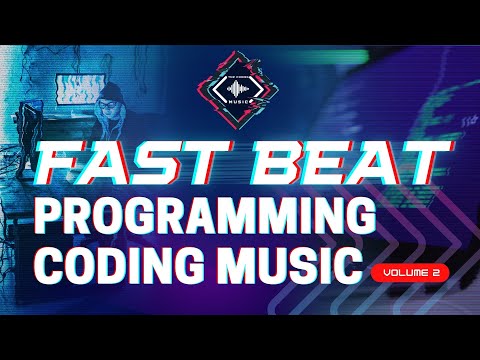 The Coding Music | Fast Beat Programming Coding Music Vol. 2