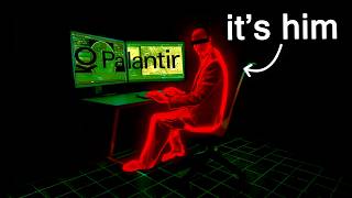 If you see this, Palantir is watching you right now.