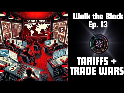 Does Crypto Win In A Trade War? | Ep 13 Walk The Block: Navigating Digital Finance