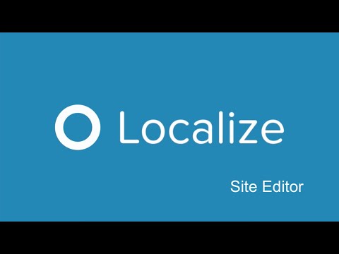 [2020] Introducing the Localize Site Editor | Edit Website Text Instantly Without Code