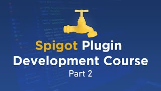 Spigot Plugin Development: Custom Commands (#2)