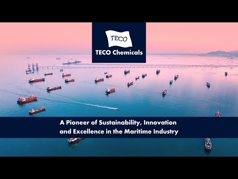 TECO Chemicals: A Pioneer of Sustainability, Innovation and Excellence in the Maritime Industry